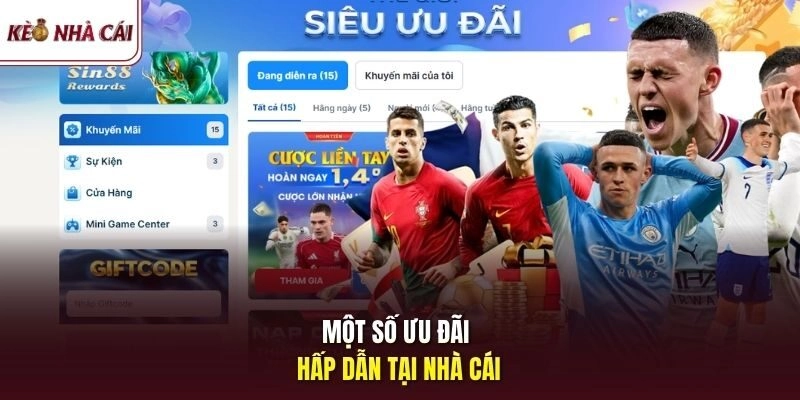 Một số ưu đãi hấp dẫn tại nhà cái