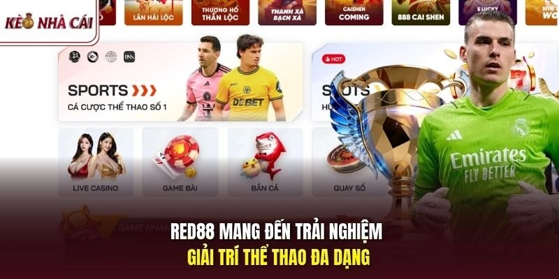 RED88 mang đến trải nghiệm giải trí thể thao đa dạng