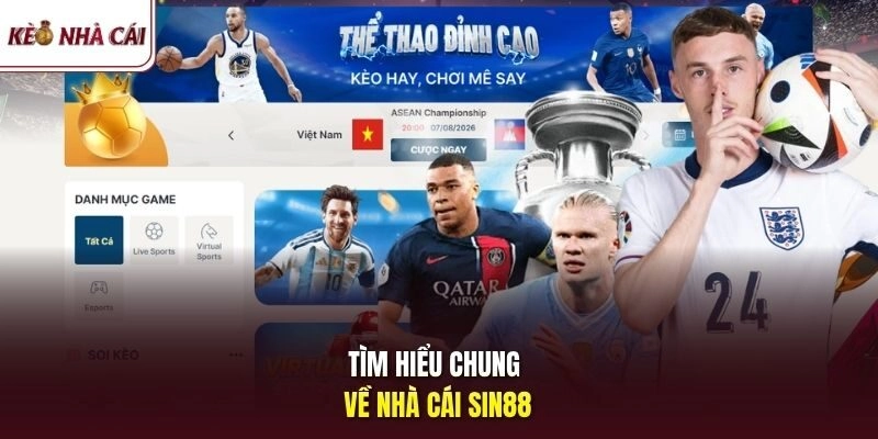 Tìm hiểu chung về nhà cái SIN88