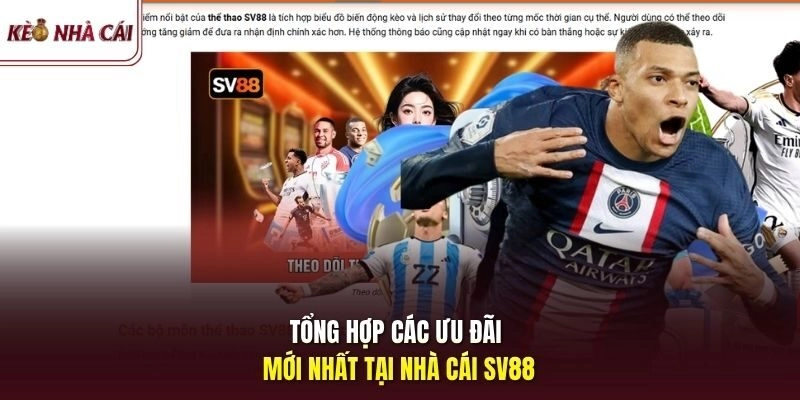Tổng hợp các ưu đãi mới nhất tại nhà cái SV88 